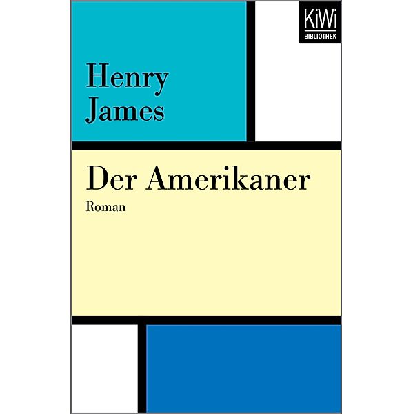 Der Amerikaner, Henry James