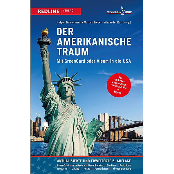 Der amerikanische Traum, Holger Zimmermann, Marcus Sieber, Alexander Kos