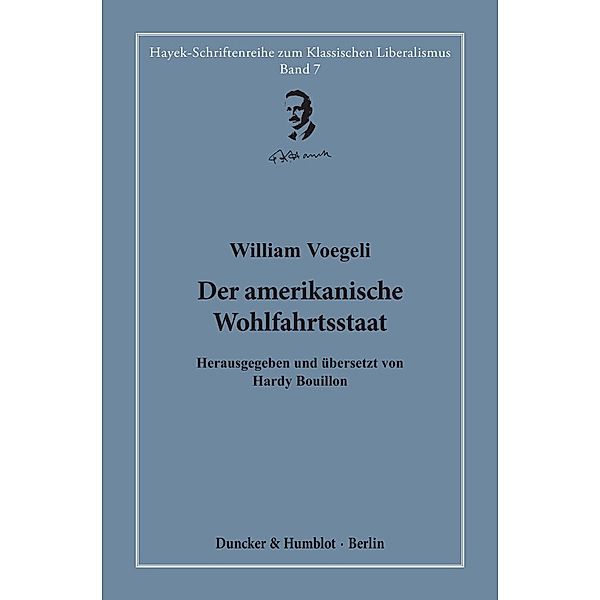 Der amerikanische Wohlfahrtsstaat., William Voegeli