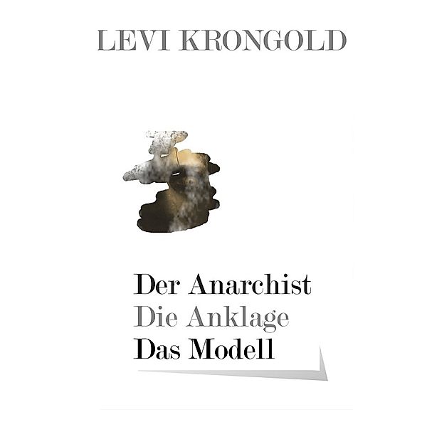 Der Anarchist, Levi Krongold