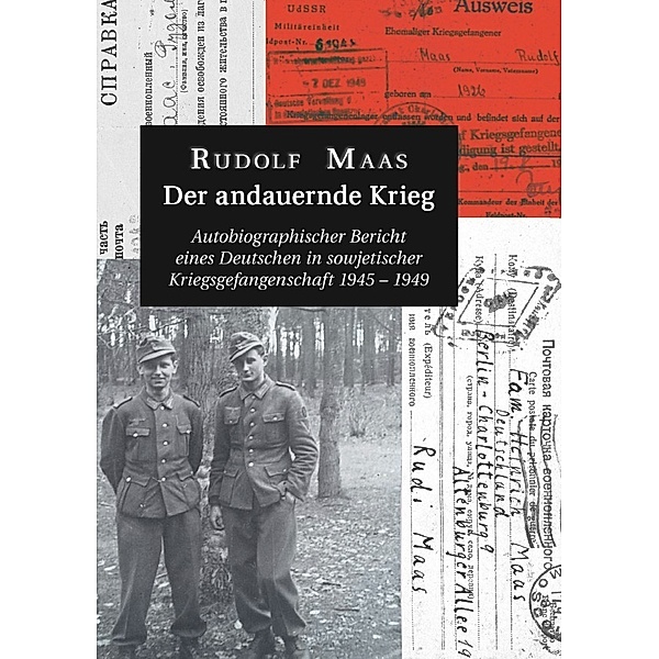 Der andauernde Krieg, Rudolf Maas