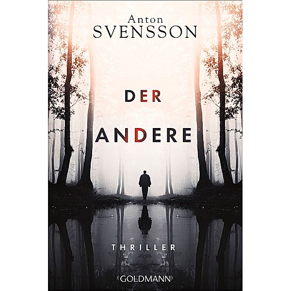 Der Andere, Anton Svensson