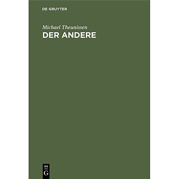 Der Andere, Michael Theunissen