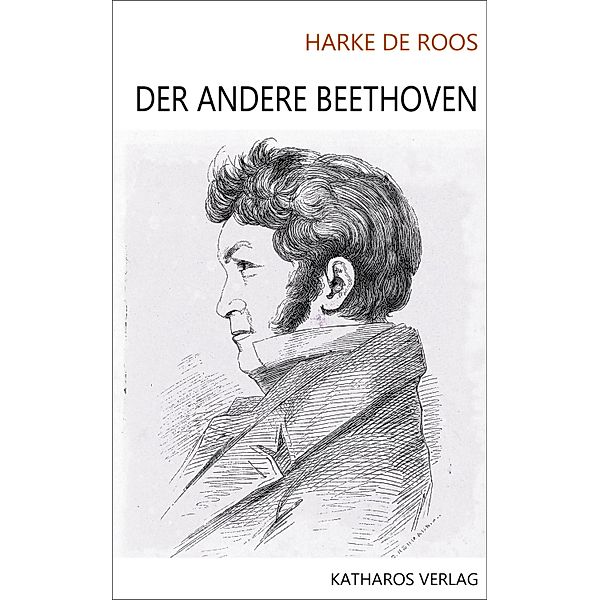 Der andere Beethoven, Harke de Roos
