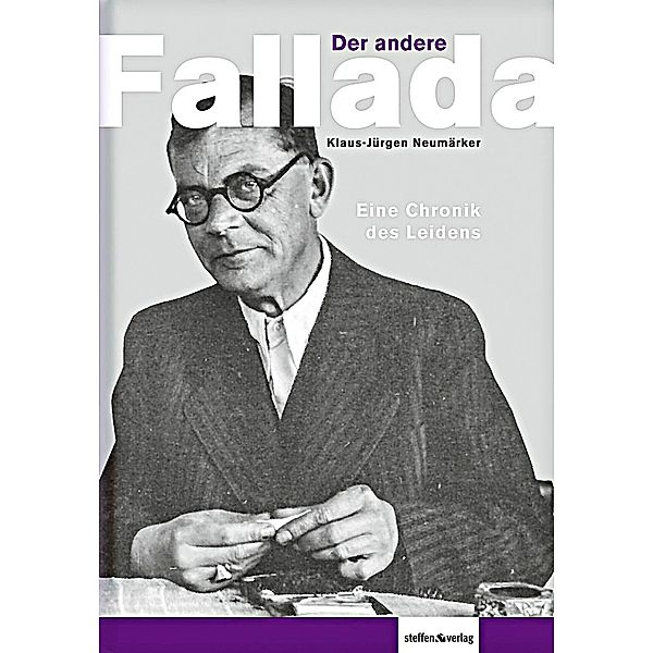 Der andere Fallada, Klaus-Jürgen Neumärker