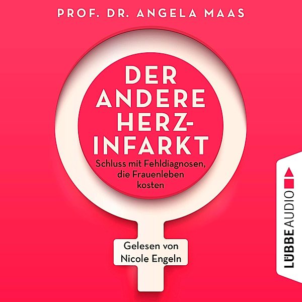 Der andere Herzinfarkt, Angela Maas
