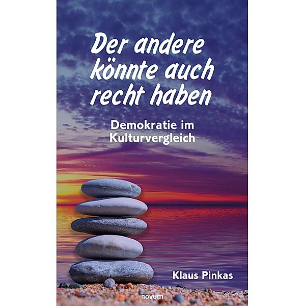 Der andere könnte auch recht haben, Klaus Pinkas