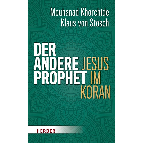 Der andere Prophet, Mouhanad Khorchide, Klaus von Stosch