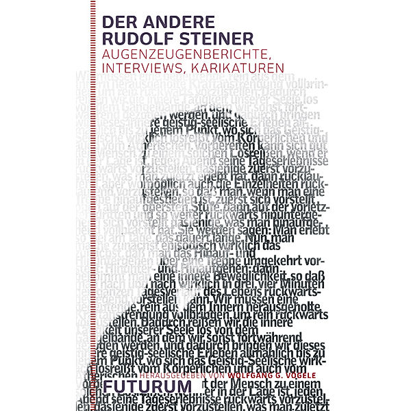 Der andere Rudolf Steiner, Wolfgang G Vögele