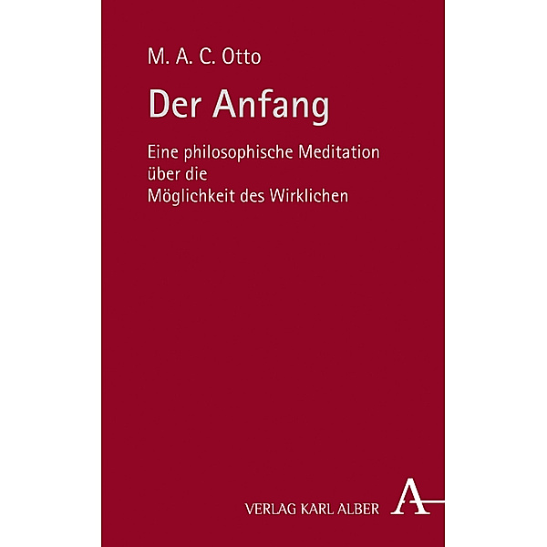 Der Anfang, Maria A.C. Otto