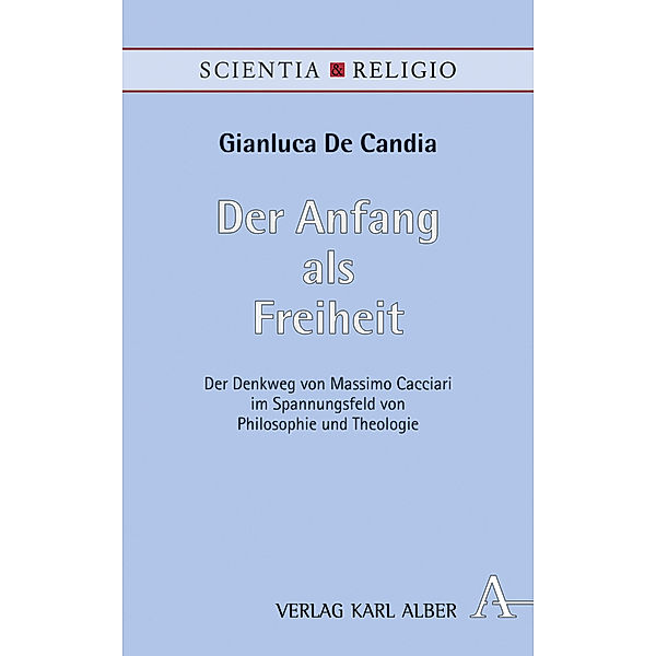 Der Anfang als Freiheit, Gianluca De Candia