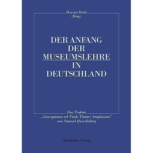 Der Anfang der Museumslehre in Deutschland