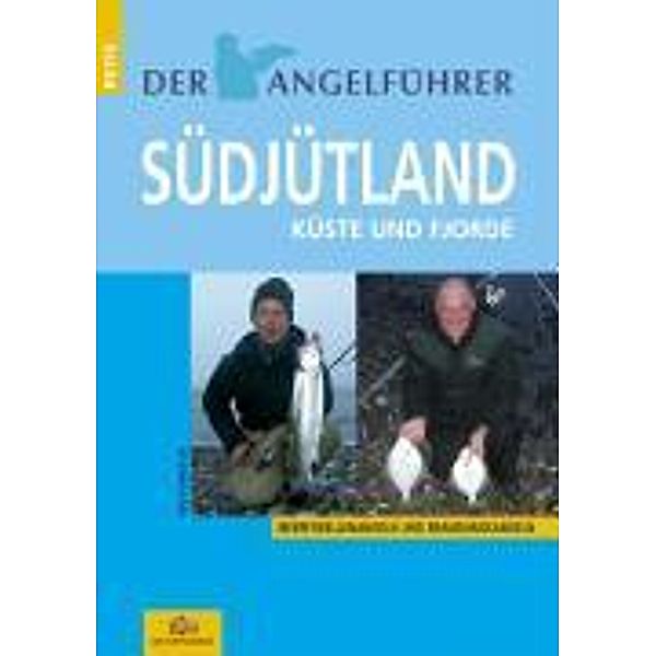 Der Angelführer Südjütland, Udo Schroeter