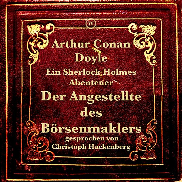 Der Angestellte des Börsenmaklers, Arthur Conan Doyle