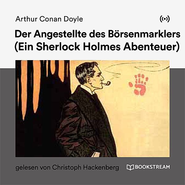 Der Angestellte des Börsenmaklers, Arthur Conan Doyle