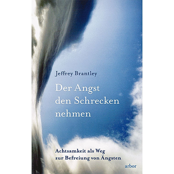 Der Angst den Schrecken nehmen, Jeffrey Brantley