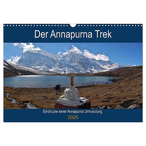 Der Annapurna Trek (Wandkalender 2025 DIN A3 quer), CALVENDO Monatskalender, Calvendo, Andreas Hennighaussen