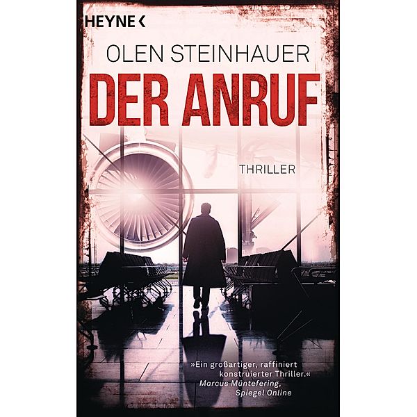 Der Anruf, Olen Steinhauer