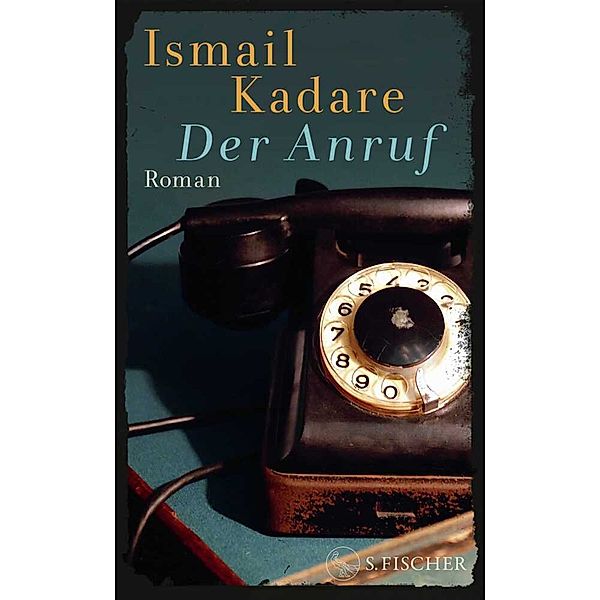 Der Anruf, Ismail Kadare