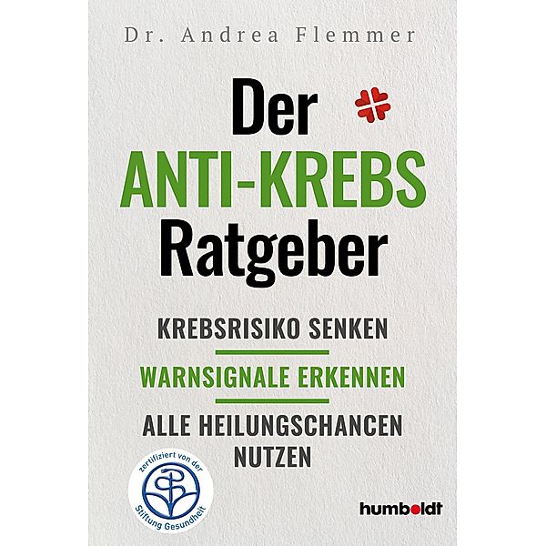 Der Anti-Krebs-Ratgeber, Andrea Flemmer
