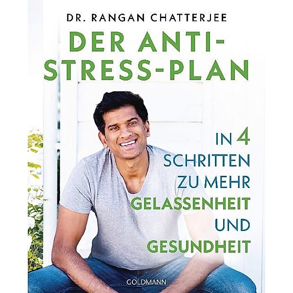 Der Anti-Stress-Plan, Rangan Chatterjee