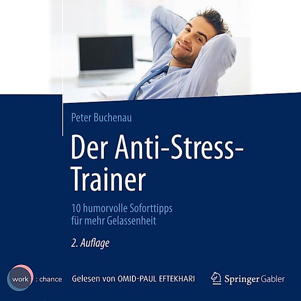 Der Anti-Stress-Trainer, Peter Buchenau
