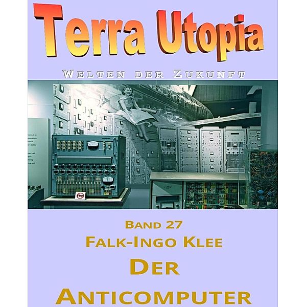 Der Anticomputer, Falk-Ingo Klee