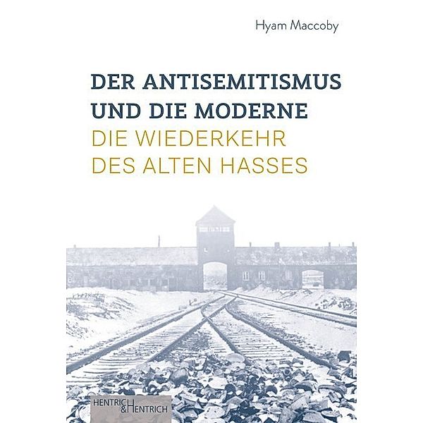 Der Antisemitismus und die Moderne, Hyam Maccoby