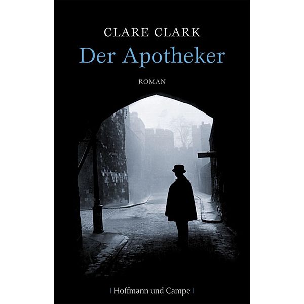Der Apotheker, Clare Clark