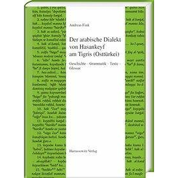 Der arabische Dialekt von Hasankeyf am Tigris (Osttürkei), Andreas Fink