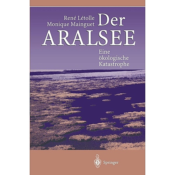 Der Aralsee, Rene Letolle, Monique Mainguet