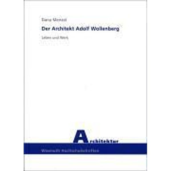 Der Architekt Adolf Wollenberg, Dana Menzel