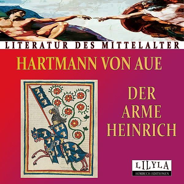 Der arme Heinrich, Hartmann von Aue