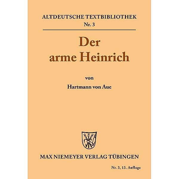 Der arme Heinrich / Altdeutsche Textbibliothek Bd.3, Hartmann