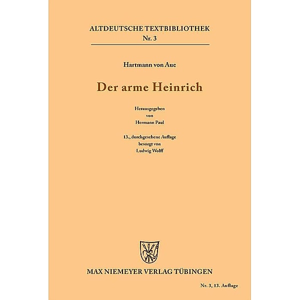 Der arme Heinrich / Altdeutsche Textbibliothek Bd.3, Hartmann
