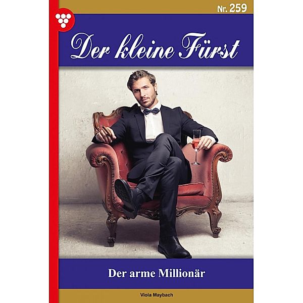 Der arme Millionär / Der kleine Fürst Bd.259, Viola Maybach