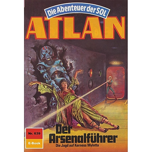 Der Arsenalführer (Heftroman) / Perry Rhodan - Atlan-Zyklus Anti-ES Bd.639, Arndt Ellmer