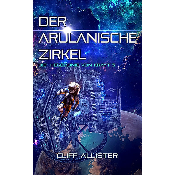 Der Arulanische Zirkel, Cliff Allister