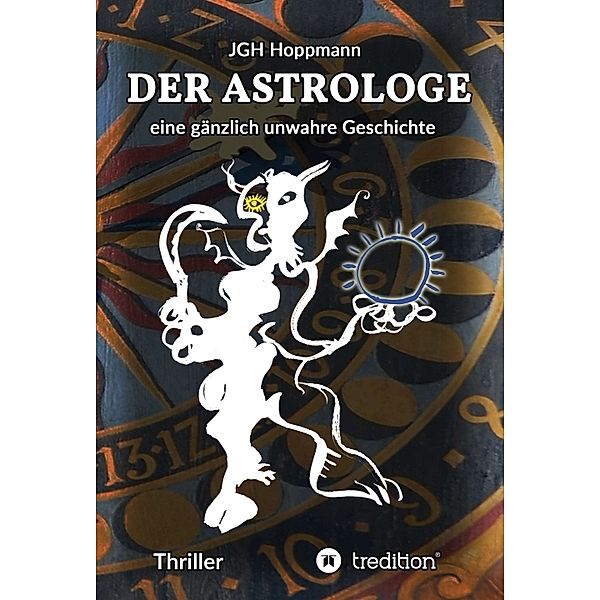 Der Astrologe, Jürgen G. H. Hoppmann