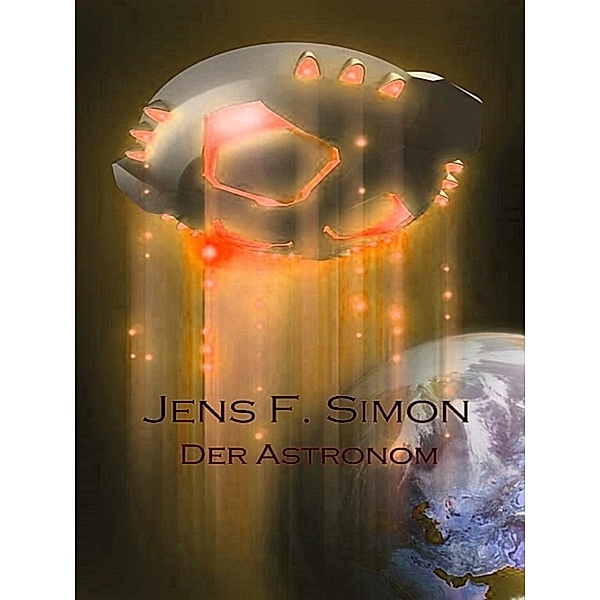 Der Astronom, Jens F. Simon