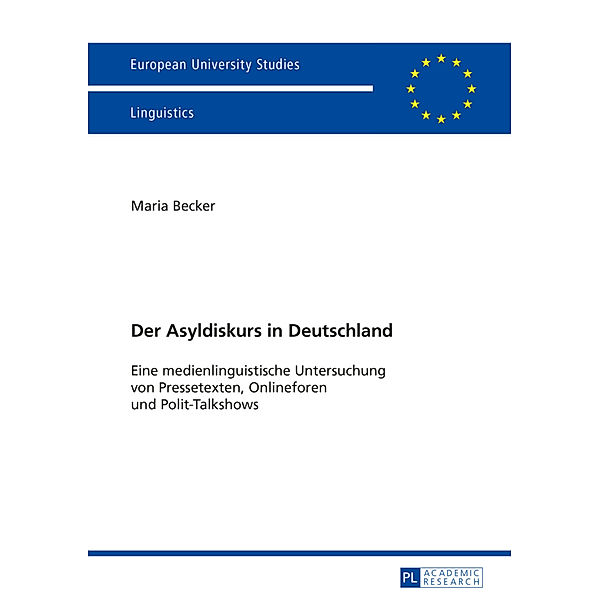 Der Asyldiskurs in Deutschland, Maria Becker