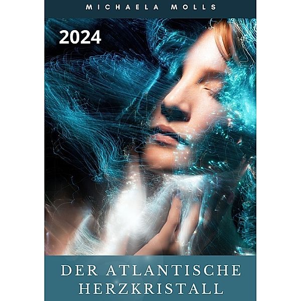 Der Atlantische Herzkristall 2024, Michaela Molls
