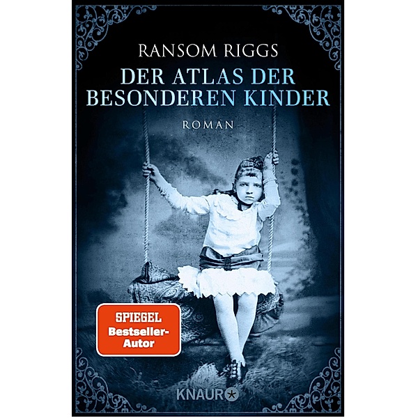 Der Atlas der besonderen Kinder / Die besonderen Kinder Bd.4, Ransom Riggs
