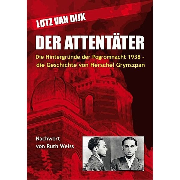 Der Attentäter, Lutz van Dijk