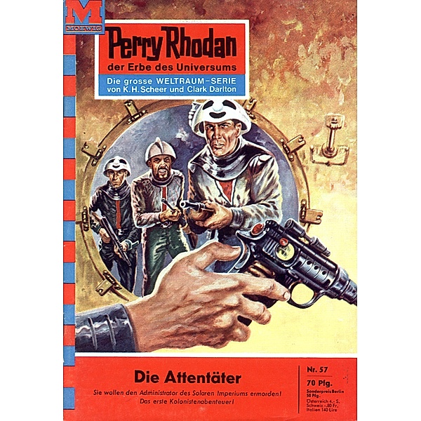 Der Attentäter (Heftroman) / Perry Rhodan-Zyklus Atlan und Arkon Bd.57, Kurt Mahr