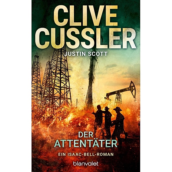Der Attentäter / Isaac Bell Bd.8, Clive Cussler, Justin Scott