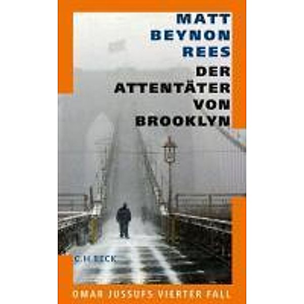 Der Attentäter von Brooklyn / Omar Jussuf Bd.04, Matt Beynon Rees