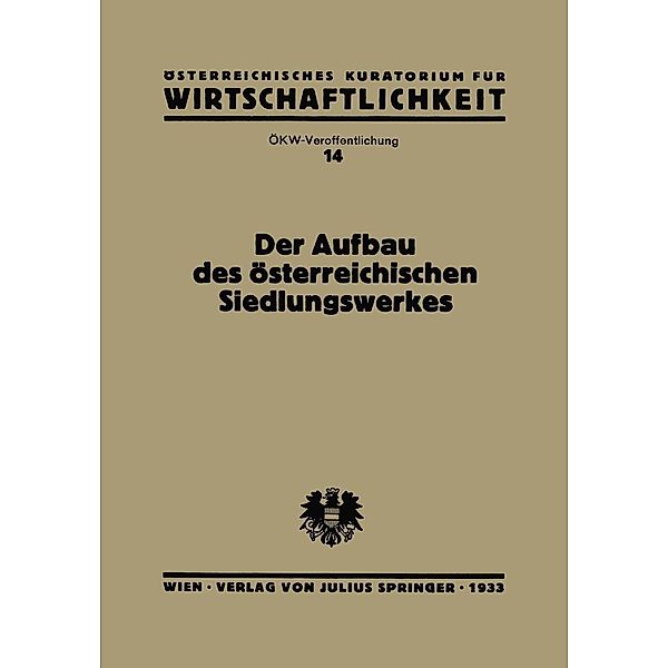 Der Aufbau des Österreichischen Siedlungswerkes, NA Streeruwitz