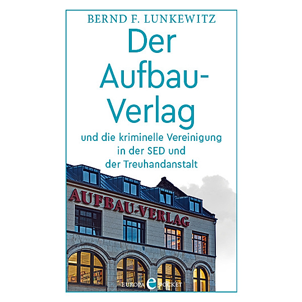 Der Aufbau-Verlag, Bernd F. Lunkewitz