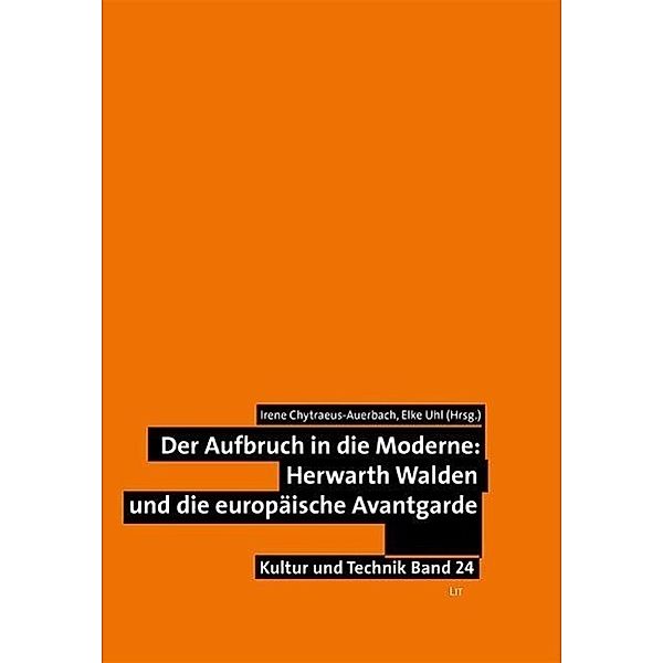 Der Aufbruch in die Moderne: Herwarth Walden und die europäische Avantgarde